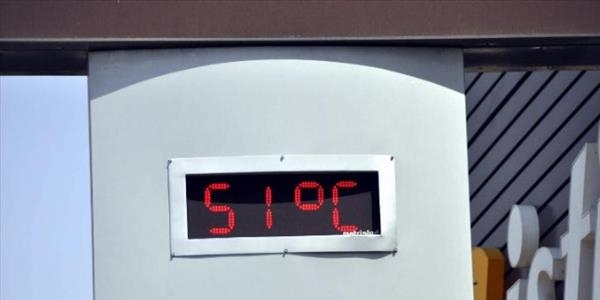 Termometreler 51 dereceyi gsterdi!