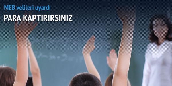 MEB uyardı: Dershanelere para kaptırmayın