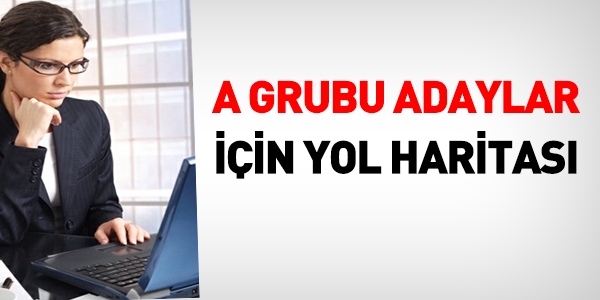 2015 KPSS sonrası A grubu adayların yol haritası