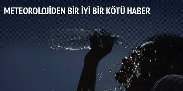 Önce poyraz serinliği sonra Arap sıcağı!