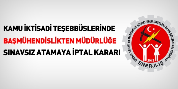 KİT'lerdeki görevde yükselmeler için önemli karar