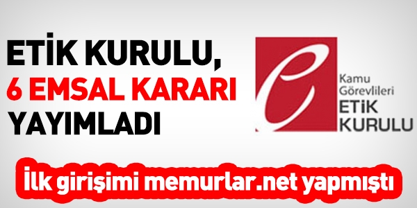 Etik Kurulundan 6 önemli karar