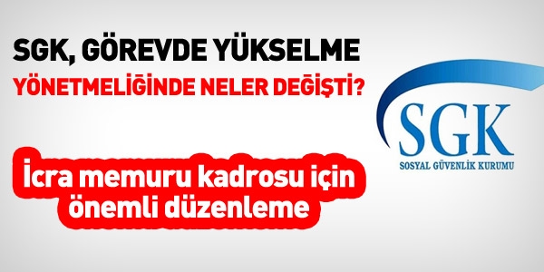 SGK'da icra memurları için önemli değişiklik