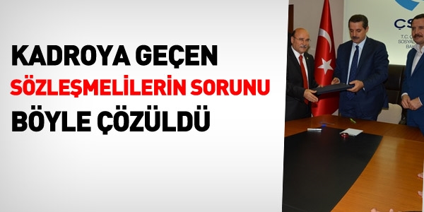 Kadroya geçen sözleşmelilerin sorunu çözüldü