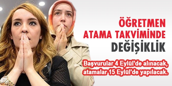 Öğretmen atama tarihleri ertelendi
