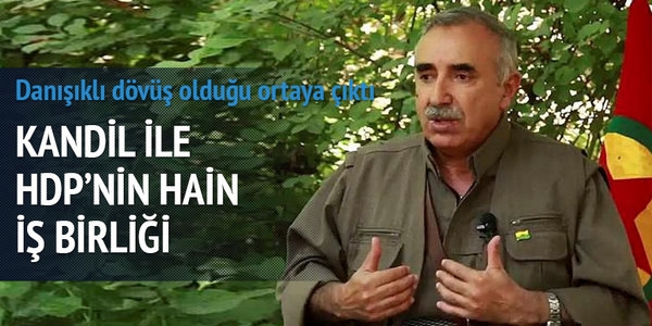 Kandil ile HDP arası şer ortaklığı