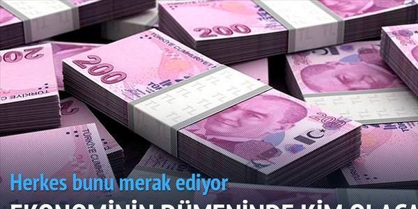 Ekonominin başında kimler olacak?