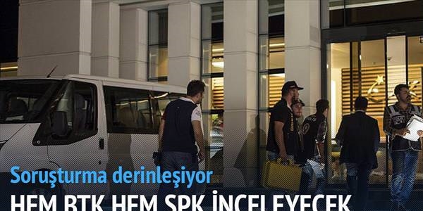 Koza-İpek'i hem BTK hem SPK inceleyecek