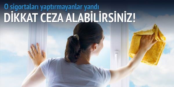 Gündelikçiye sigorta yaptırmayan ceza alır