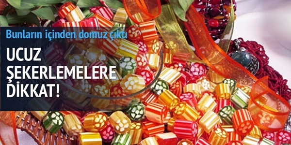 Ucuz gıdalara dikkat!