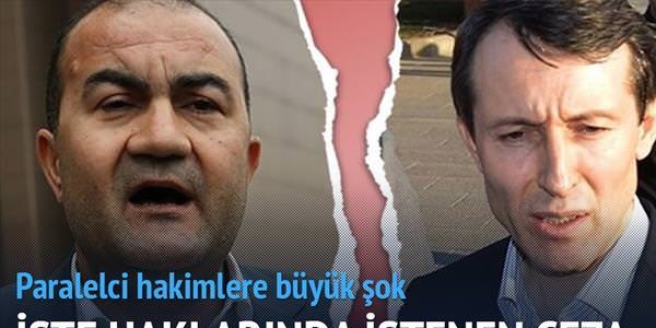Paralel hakimlere müebbet istendi