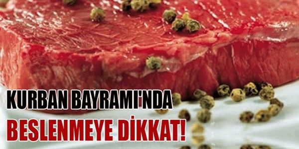 Kurban Bayramında beslenmeye dikkat