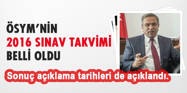 ÖSYM'nin 2016 sınav takvimi belli oldu