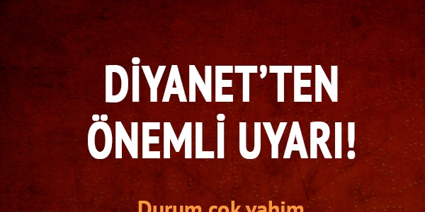 Diyanet'ten 'sosyal medya' alarmı