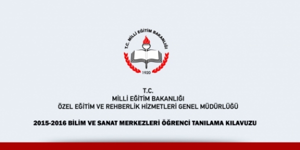 2015-2016 yılı Bilim Merkezleri öğrenci tanılama kılavuzu