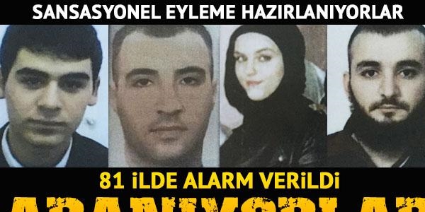 Sansasyonel eylem hazırlığındaki 4 terörist aranıyor