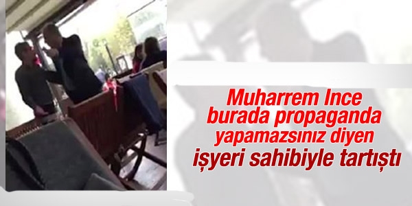 Muharrem İnce'nin esnaf ziyareti olaylı bitti