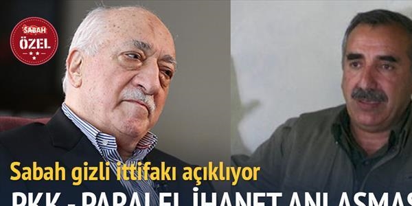 PKK-Paralel Yapı arası ihanet ortaklığı