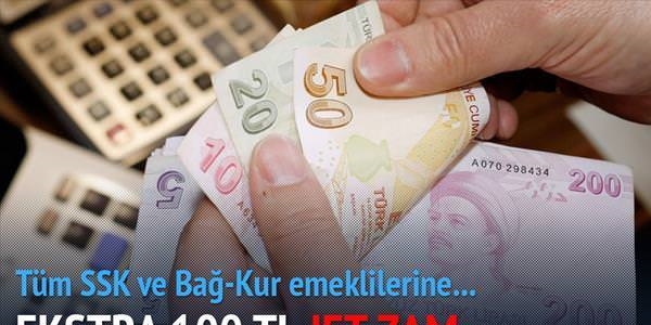 Emekliye jet 100 lira zam