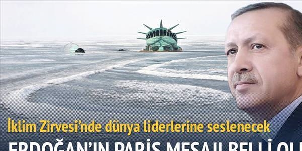 Erdoğan'ın Pariste vereceği mesaj