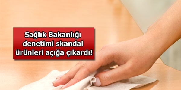 Denetlenen 825 üründen 215'i güvensiz çıktı