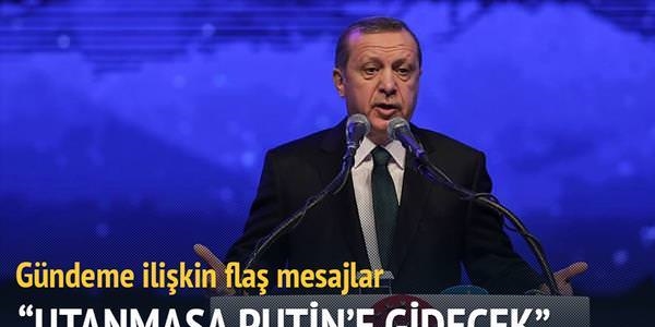 Erdoğan: Artık masada daha güçlüyüz