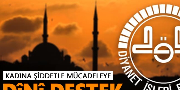 Kadına şiddetle mücadeleye dini destek