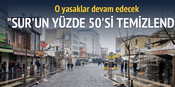 Sur'un yarısı temizlendi