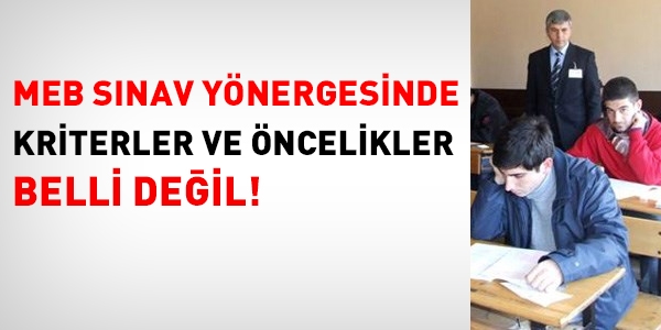 MEB'in sınav görevlendirmelerindeki hataları