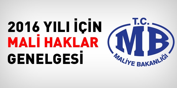 2016 yılı için mali haklar genelgesi