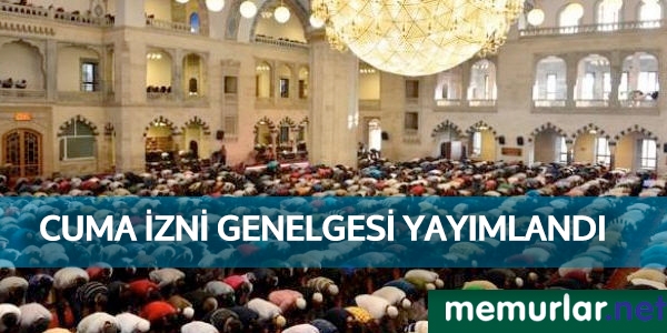 Cuma izni Genelgesi yayımlandı