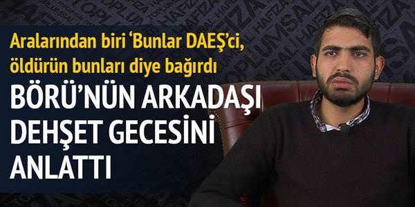 B�r�'n�n arkada�� o geceyi anlatt�