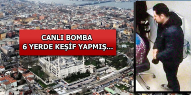 Canlı bomba, 6 nokta ve kiliselerde keşif yapmış