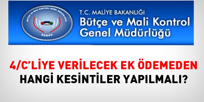BÜMKO açıkladı... 4/C'liye verilecek ek ödemeden hangi kesintiler yapılmalı?