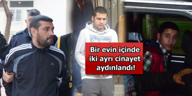 2 ayrı cinayetin farklı şüphelileri aynı evde saklanırken yakalandı