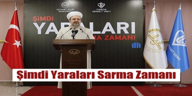 'Şimdi Yaraları Sarma Zamanı' kampanyası