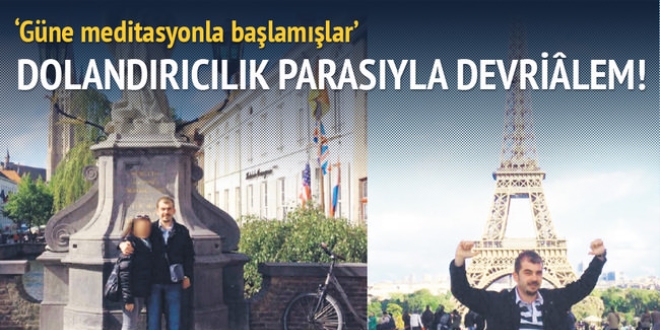 Dolandırıcılık parasıyla devrialem!