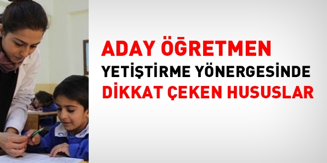 Aday öğretmen yetiştirme yönergesinin değerlendirilmesi