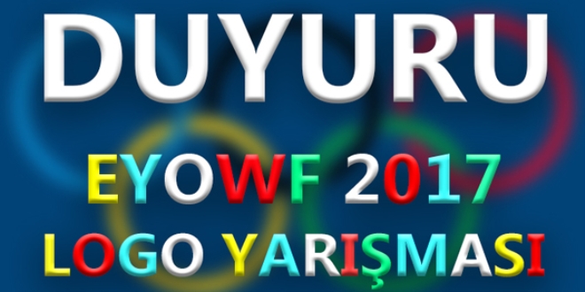 Erzurum 2017 EYOWF logosu yarmayla belirlenecek
