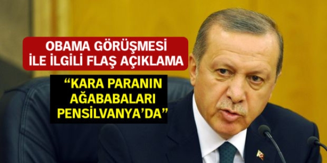 Erdoğan: Kara paranın ağababaları Pensilvanya'da