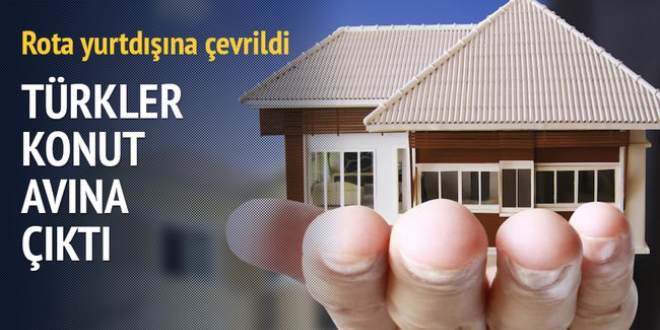 Türkler konut avına çıktı