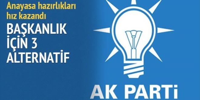 Başkanlık için 3 alternatif