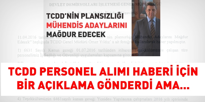 TCDD, personel alımı için bir açıklama gönderdi ama