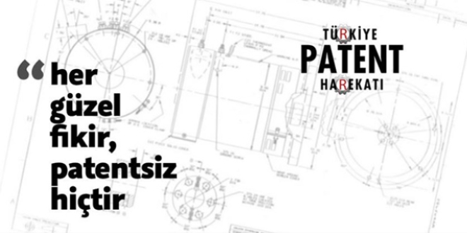 'Her güzel fikir, patentsiz hiçtir'