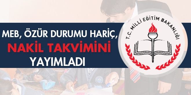 MEB, özür durumu hariç, nakil takvimini yayımladı