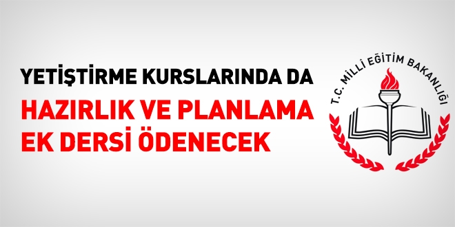 Yetiştirme kurslarında da hazırlık ve planlama ödenecek