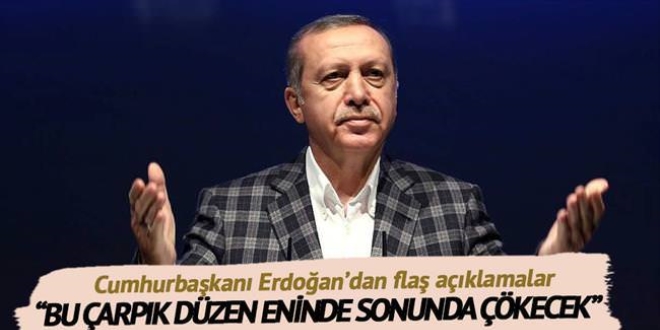 Erdoan: Dnyann arpk dzeni kecek