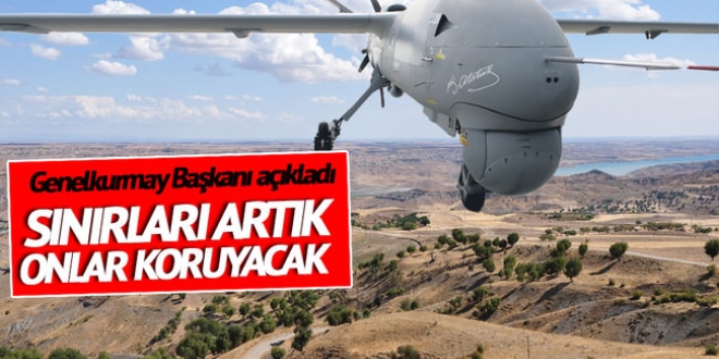 Sınırları silahlı İHA'lar koruyacak