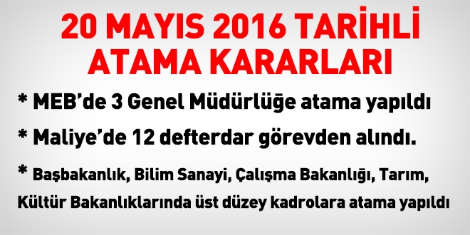 20 Mays 2016 tarihli atama kararlar