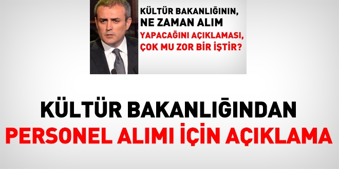 Kültür Bakanlığından personel alımı için açıklama